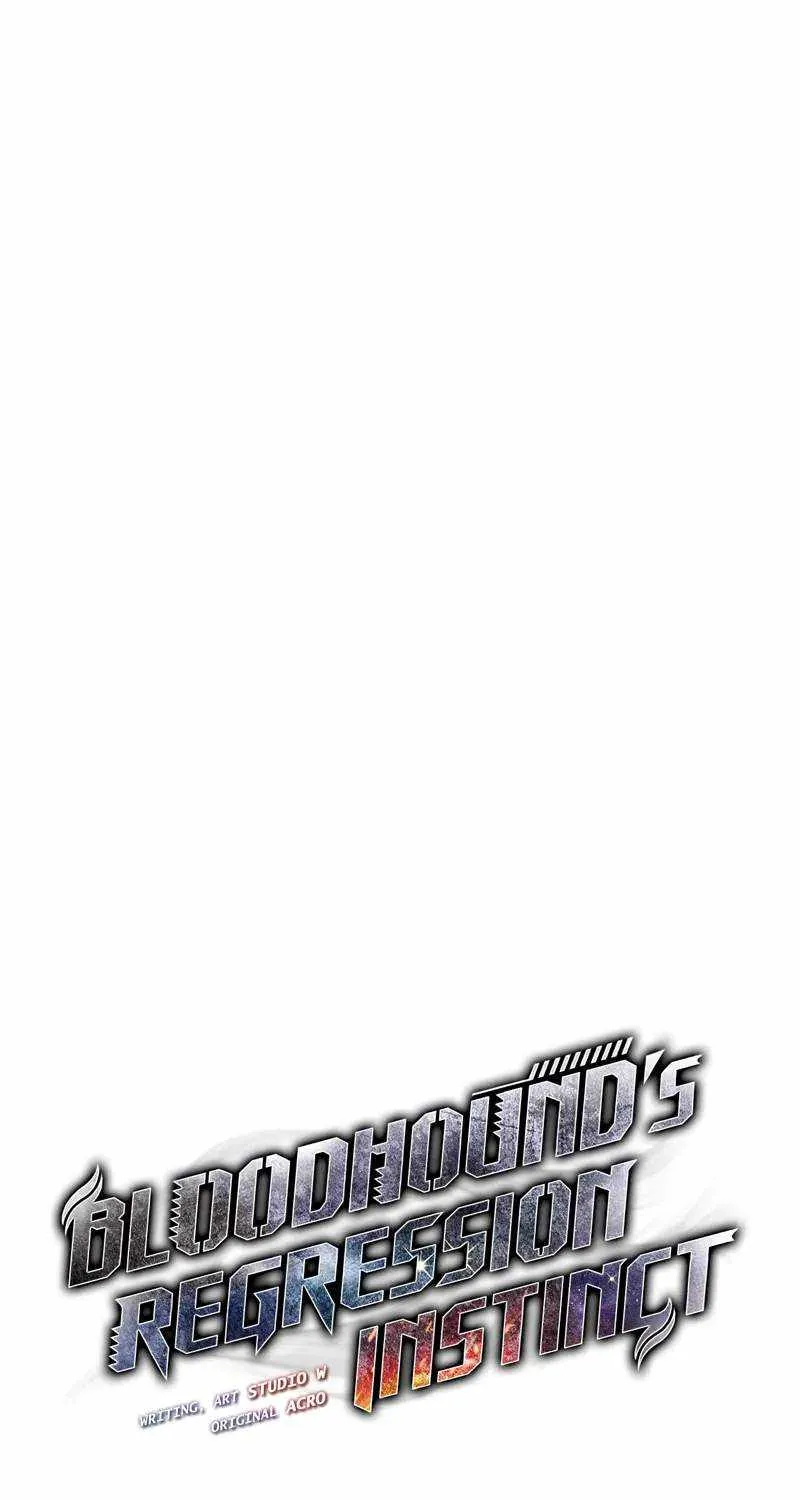 Bloodhound’s Regression Instinct Chapter 66 page 22 - 
