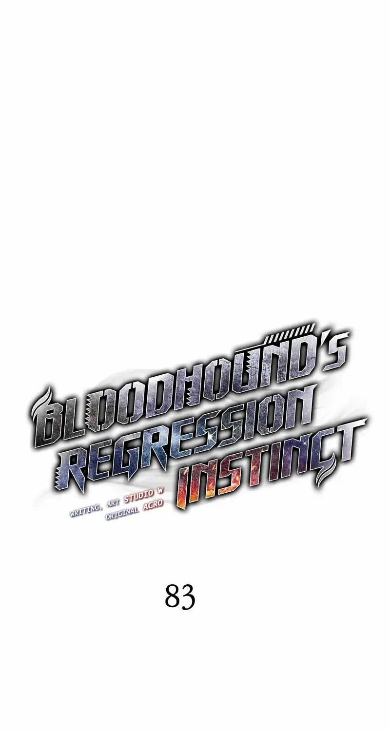 Bloodhound’s Regression Instinct Chapter 83 page 10 - 