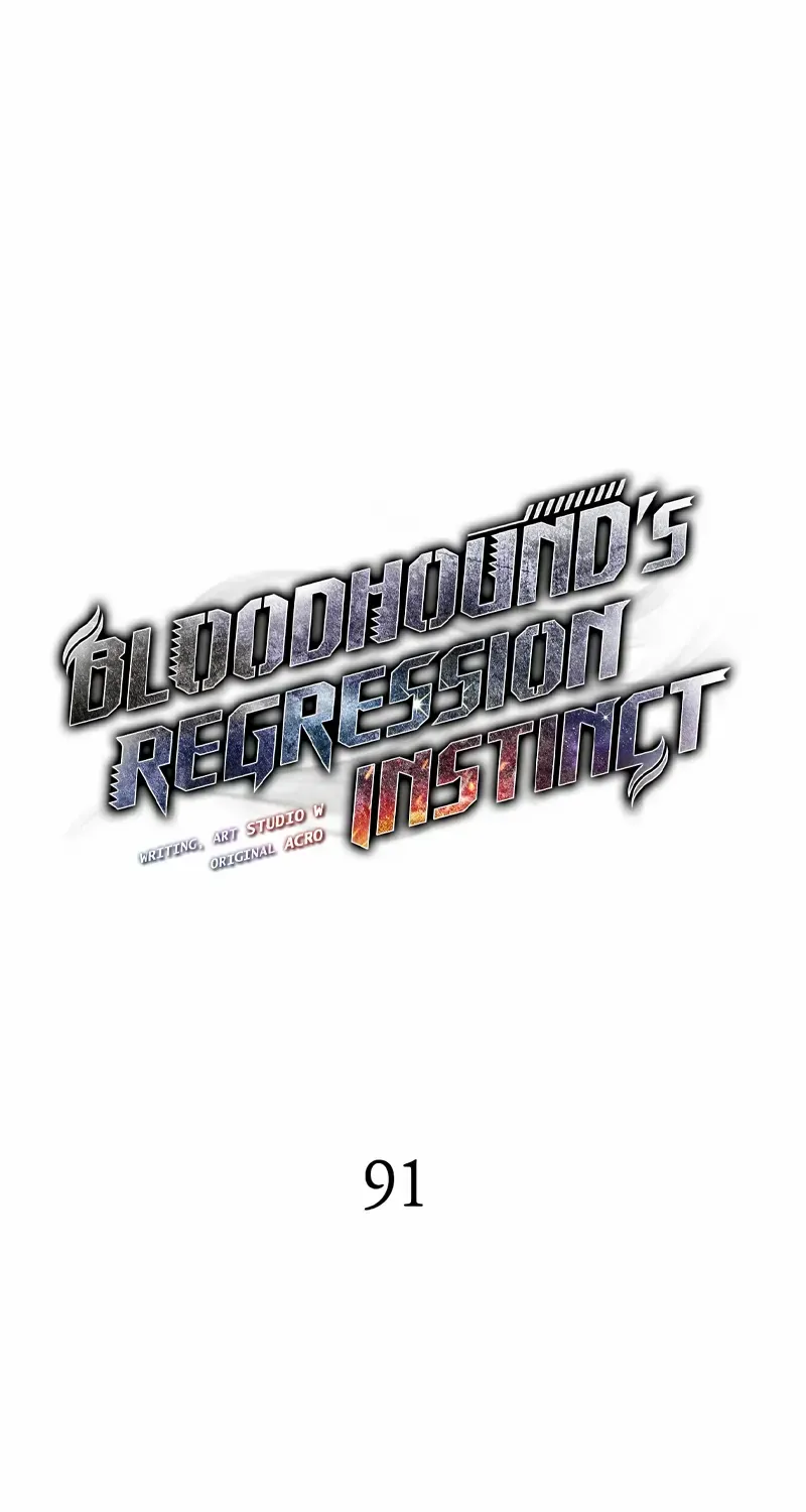 Bloodhound’s Regression Instinct Chapter 91 page 23 - 