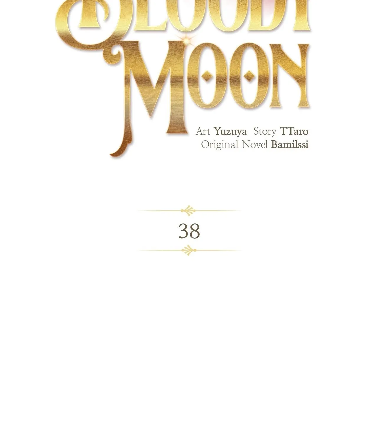 Bloody Moon (Yuzuya) Chapter 38 page 38 - 