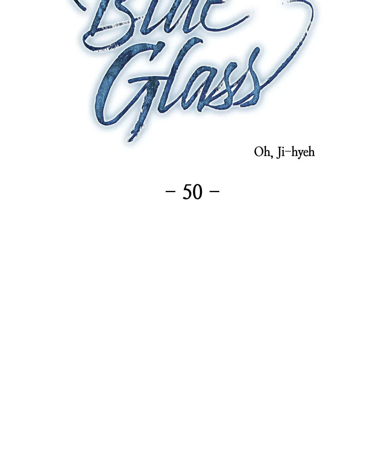 Read Blue Glass chapter 50 image 2 on Lezhin