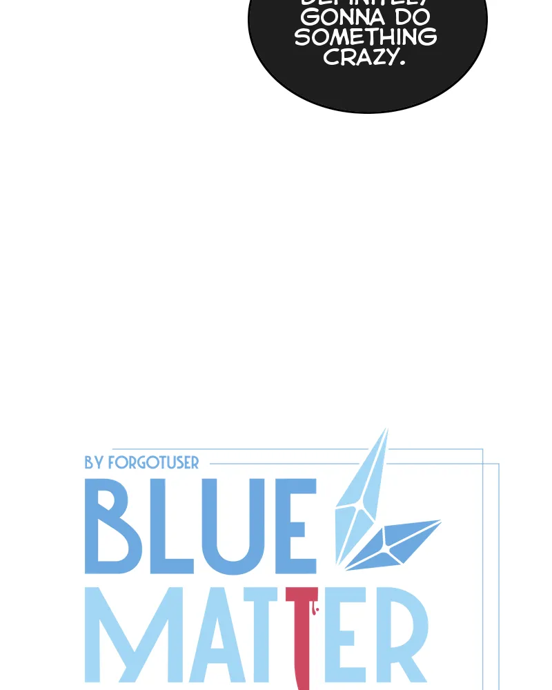 Read Blue Matter chapter 102 image 30 on Lezhin