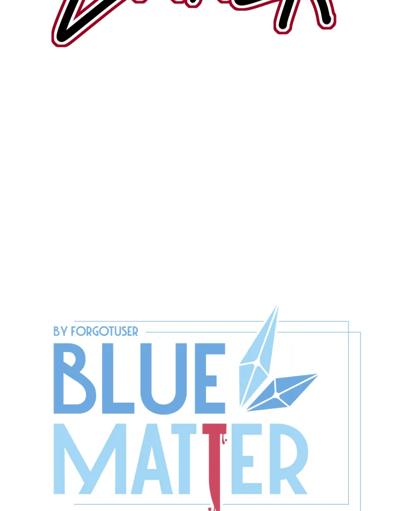 Read Blue Matter chapter 108 image 46 on Lezhin