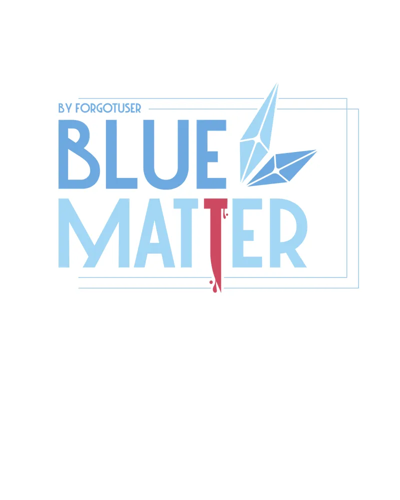 Read Blue Matter chapter 111 image 12 on Lezhin