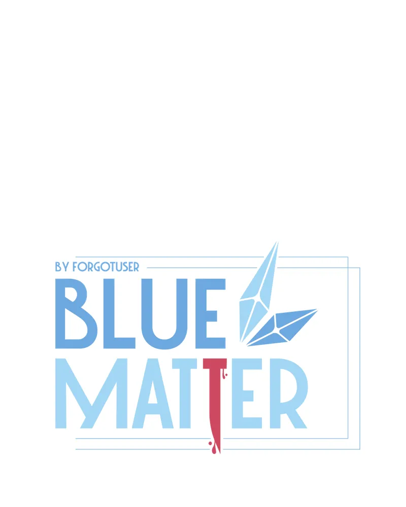 Read Blue Matter chapter 115 image 12 on Lezhin