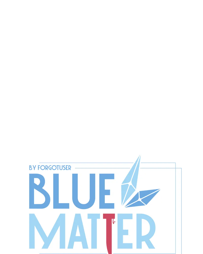 Read Blue Matter chapter 116 image 2 on Lezhin