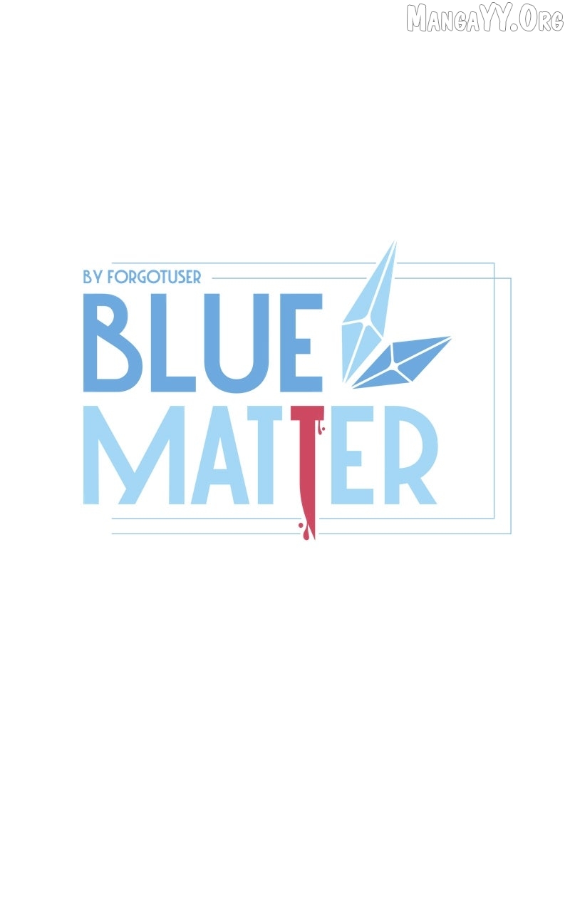 Read Blue Matter chapter 123 image 4 on Lezhin