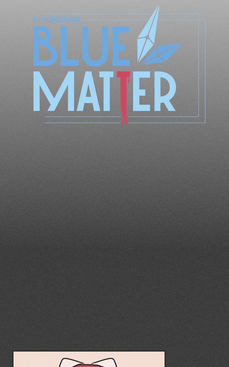 Read Blue Matter chapter 131 image 4 on Lezhin