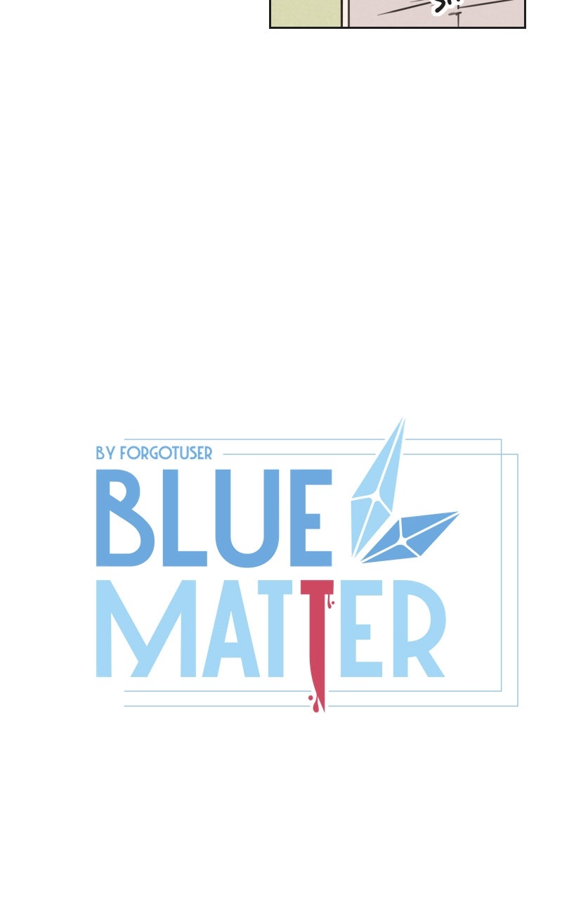 Read Blue Matter chapter 136 image 5 on Lezhin