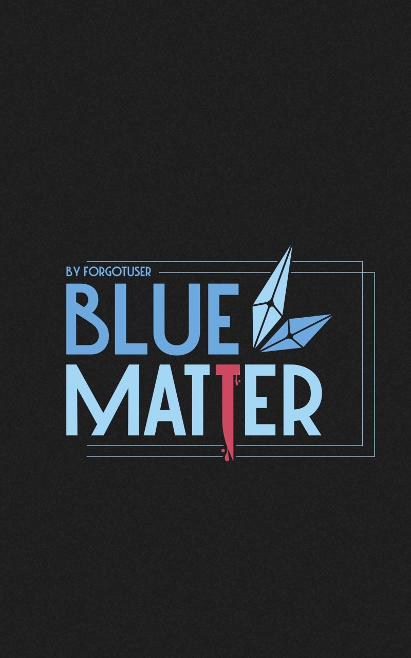 Read Blue Matter chapter 149 image 7 on Lezhin