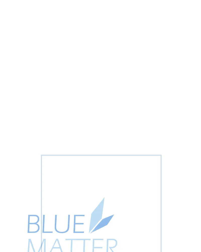 Read Blue Matter chapter 19 image 8 on Lezhin