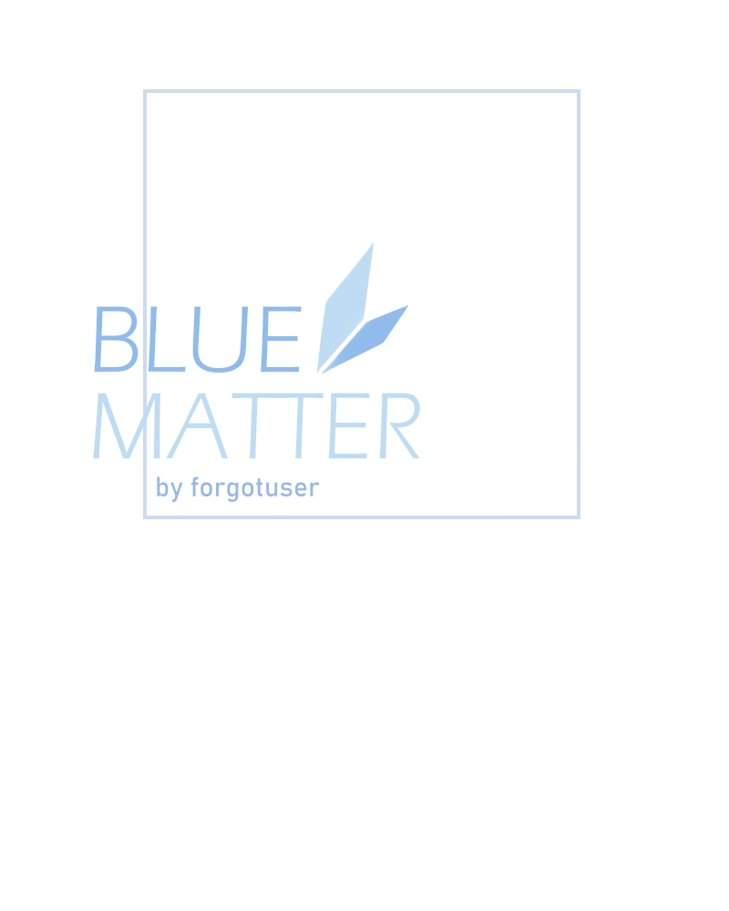 Read Blue Matter chapter 2 image 6 on Lezhin