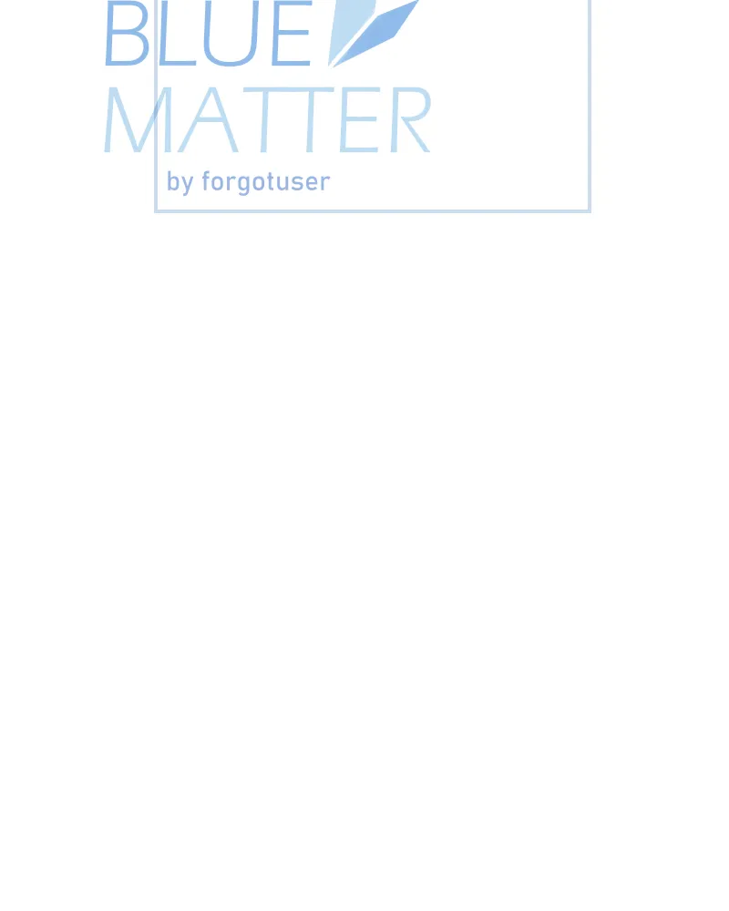 Read Blue Matter chapter 27 image 26 on Lezhin