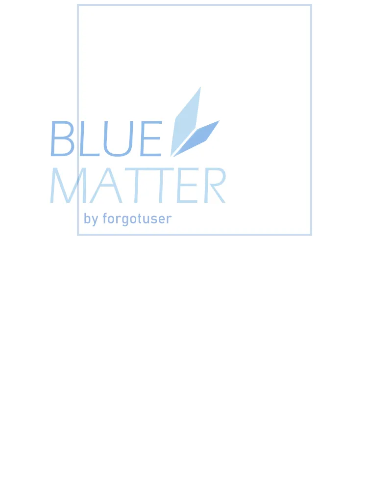 Read Blue Matter chapter 33 image 27 on Lezhin