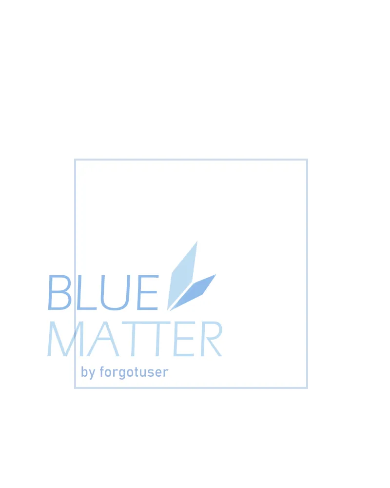 Read Blue Matter chapter 50 image 59 on Lezhin