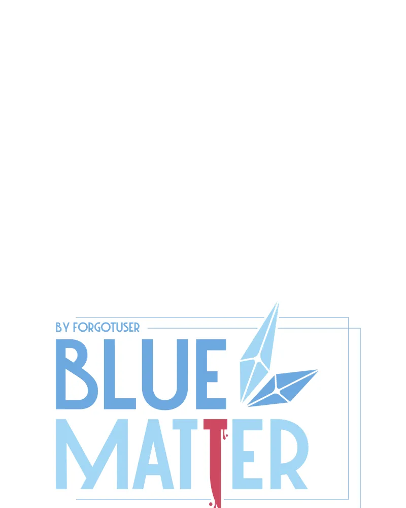 Read Blue Matter chapter 63 image 13 on Lezhin