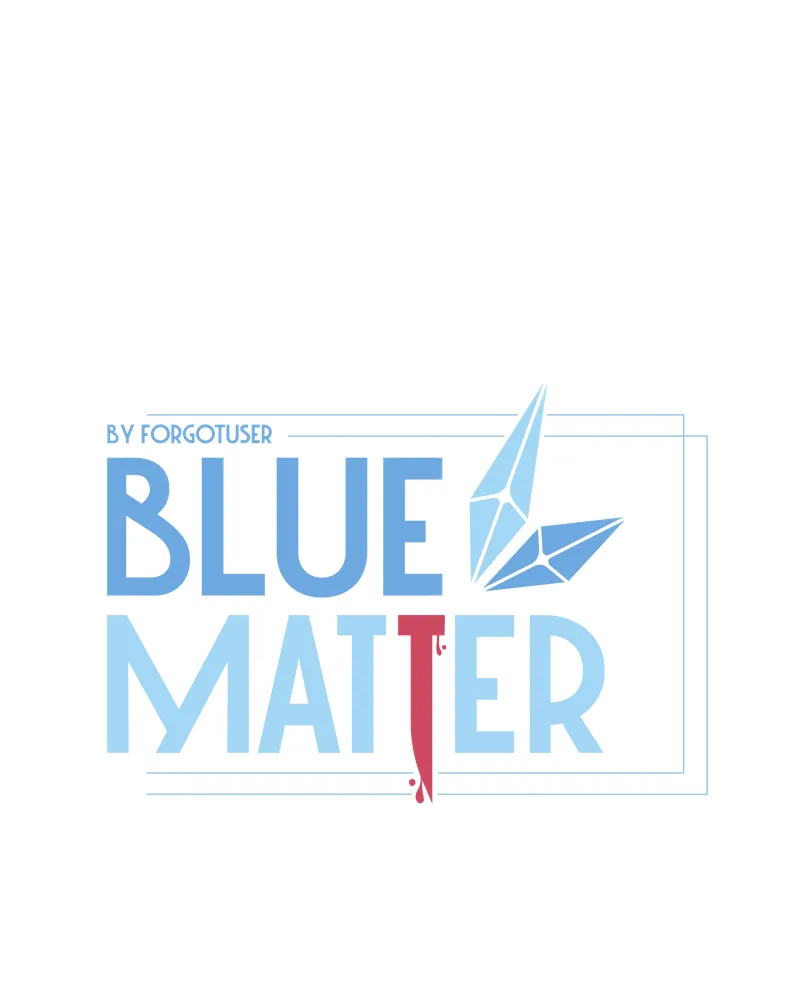 Read Blue Matter chapter 64 image 28 on Lezhin