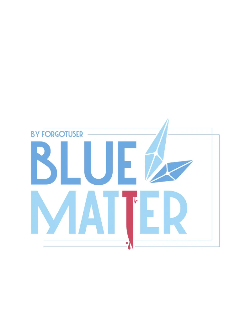 Read Blue Matter chapter 69 image 8 on Lezhin