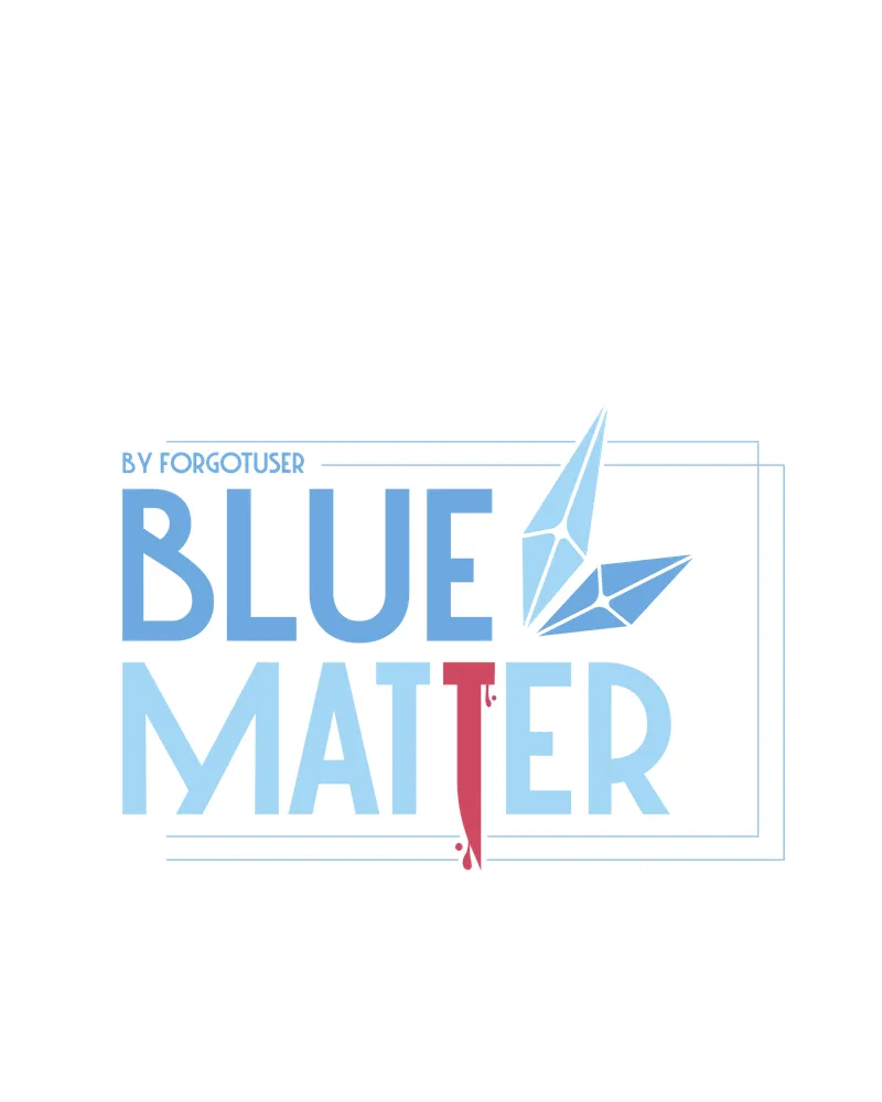 Read Blue Matter chapter 70 image 5 on Lezhin