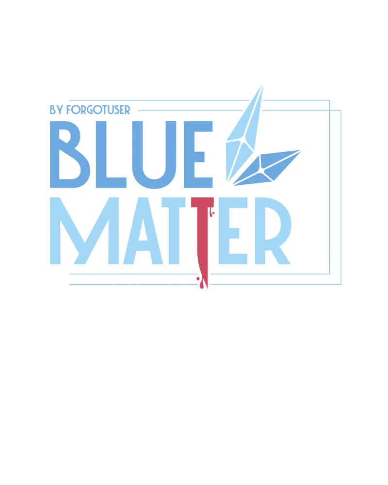 Read Blue Matter chapter 71 image 20 on Lezhin