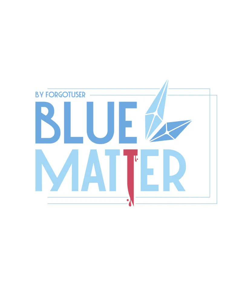 Read Blue Matter chapter 73 image 15 on Lezhin