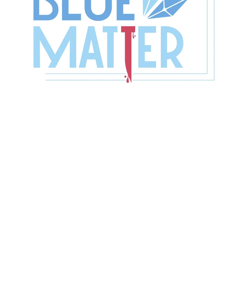 Read Blue Matter chapter 75 image 23 on Lezhin