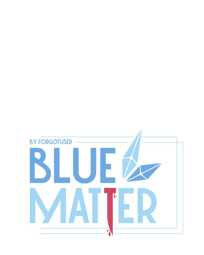 Read Blue Matter chapter 78 image 38 on Lezhin