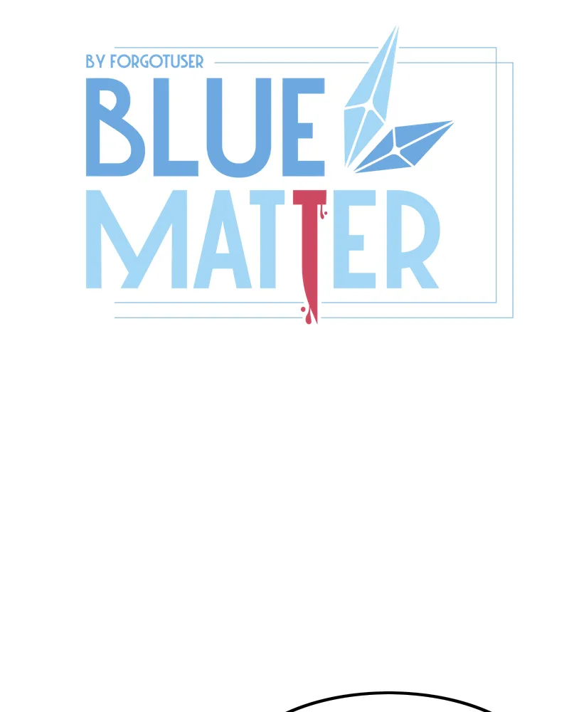 Read Blue Matter chapter 81 image 11 on Lezhin