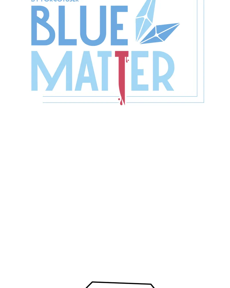 Read Blue Matter chapter 84 image 9 on Lezhin