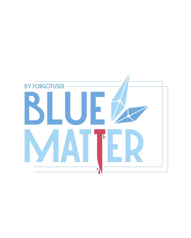Read Blue Matter chapter 85 image 13 on Lezhin