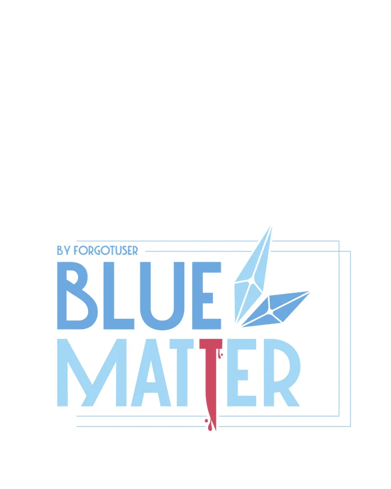 Read Blue Matter chapter 88 image 14 on Lezhin