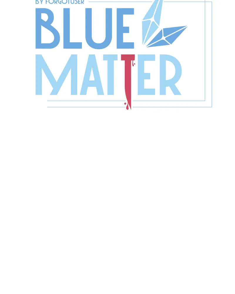 Read Blue Matter chapter 89 image 13 on Lezhin
