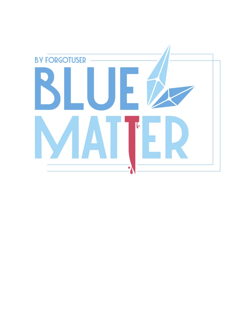 Read Blue Matter chapter 91 image 22 on Lezhin