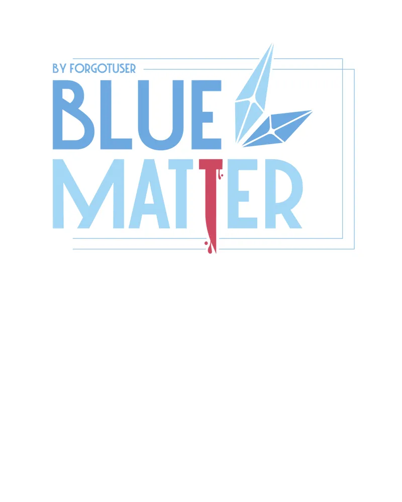 Read Blue Matter chapter 93 image 58 on Lezhin