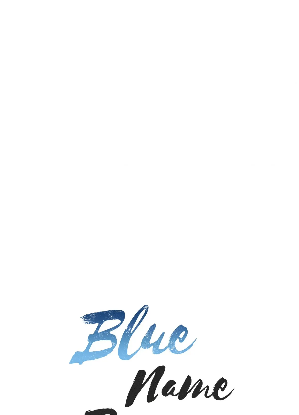 Read Blue Name Pressure chapter 30 image 1 on Lezhin
