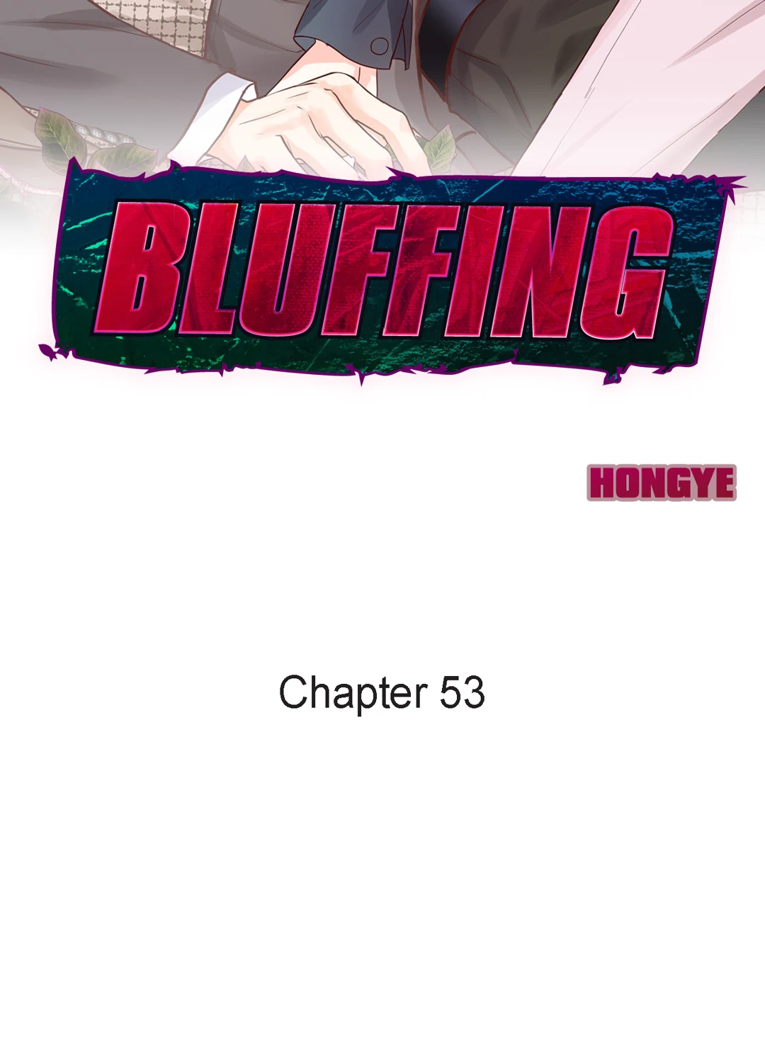 Read Bluffing chapter 53 image 1 on Lezhin