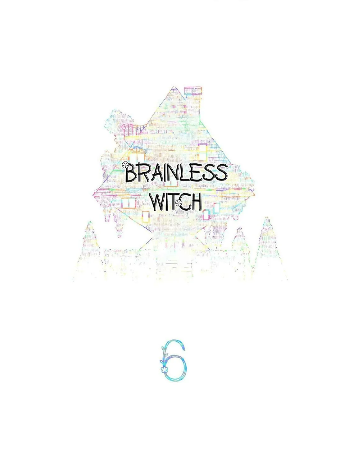 Read Brainless Witch (Colored) chapter 6 image 2 on Lezhin