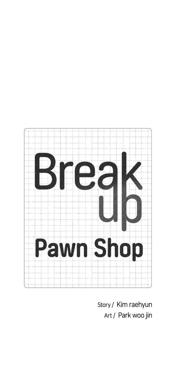 Read Break up Pawn Shop chapter 4 image 4 on Lezhin