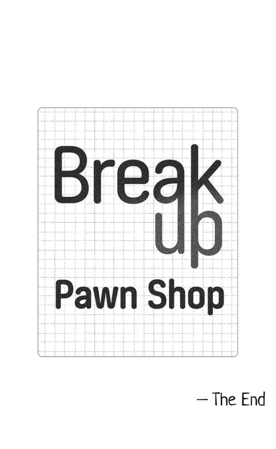 Break up Pawn Shop Chapter 61 page 163 - 