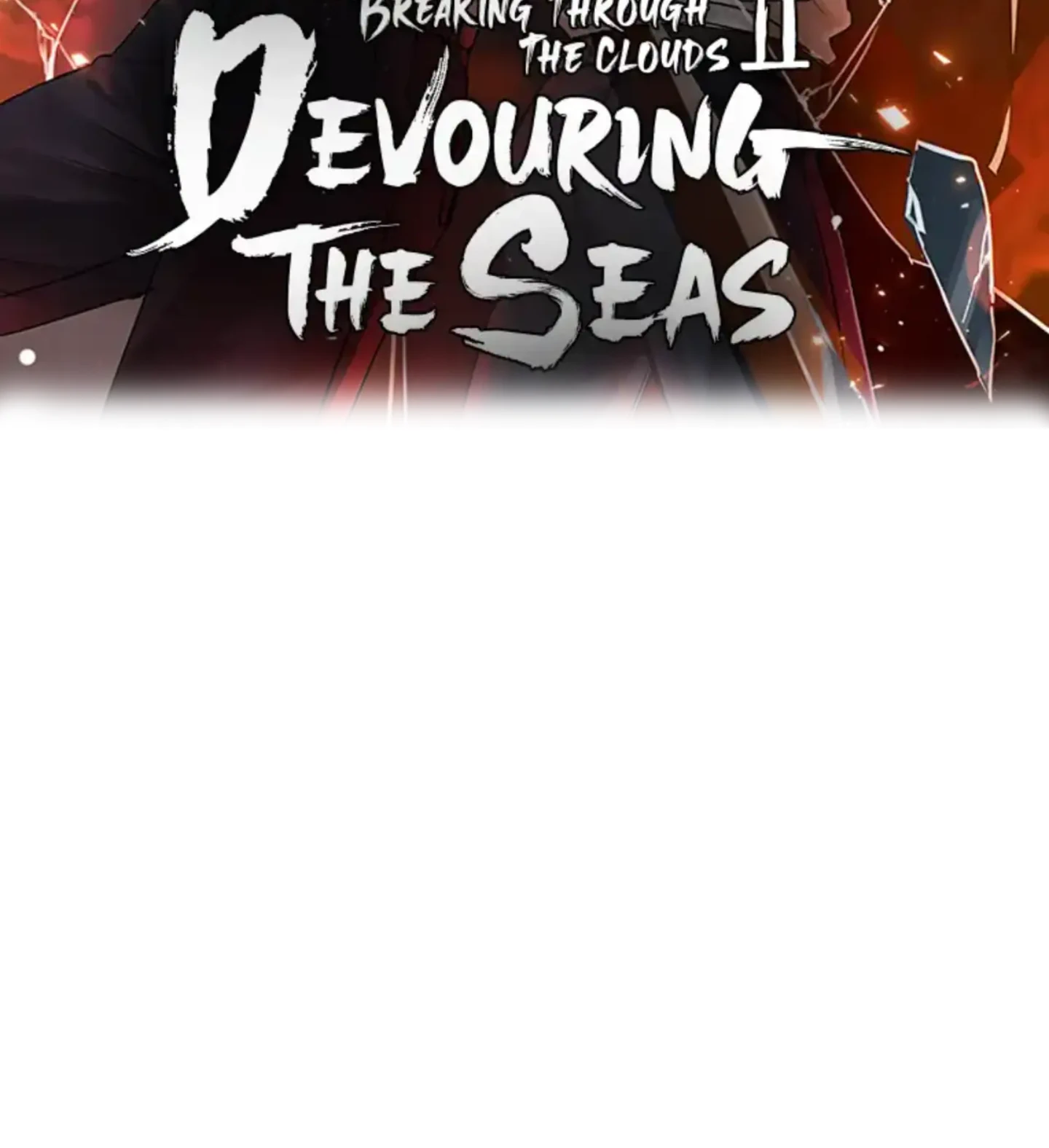 Read Breaking Through the Clouds 2: Devouring the Seas chapter 17.7 image 1 on Lezhin