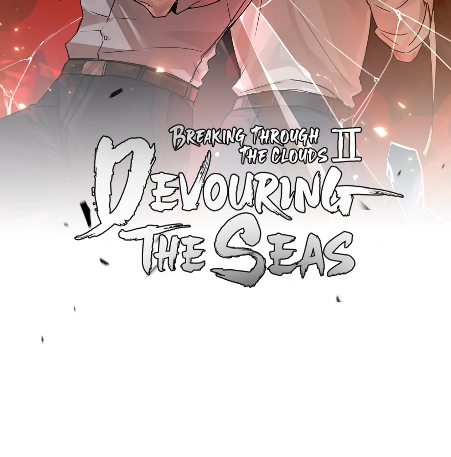 Breaking Through the Clouds 2: Devouring the Seas Chapter 21.6 page 2 - 