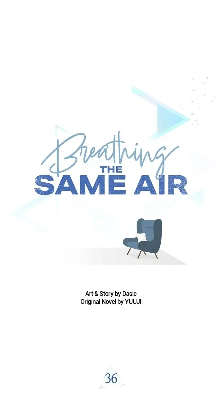 Read Breathing the Same Air chapter 36 image 3 on Lezhin