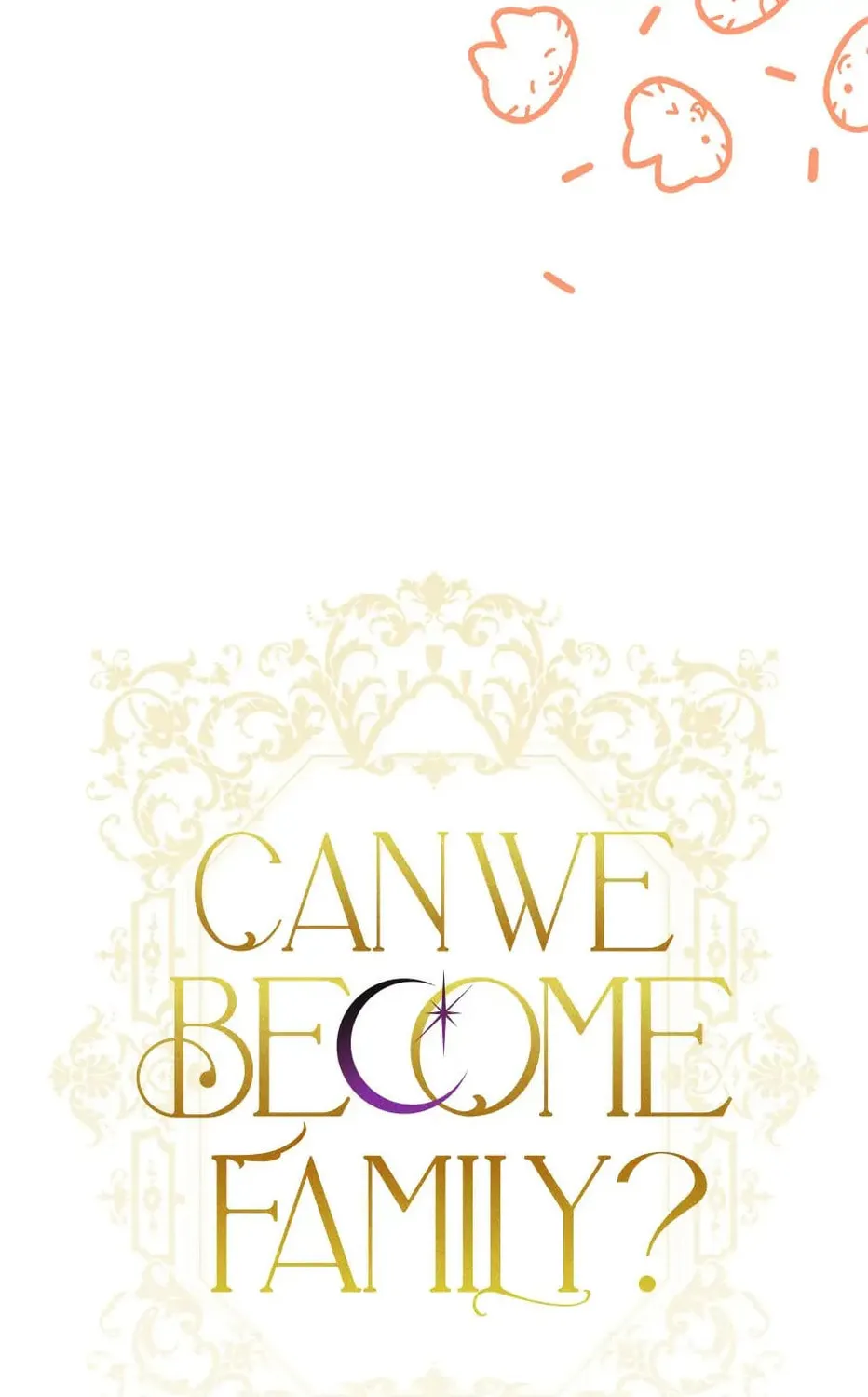 Can We Become Family? Chapter 73 page 43 - 