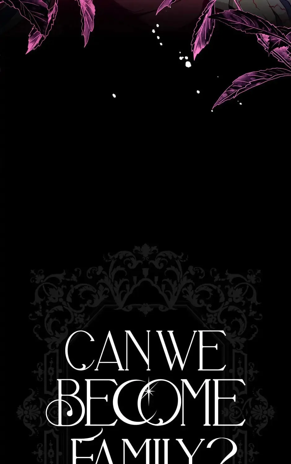 Can We Become Family? Chapter 83 page 193 - 
