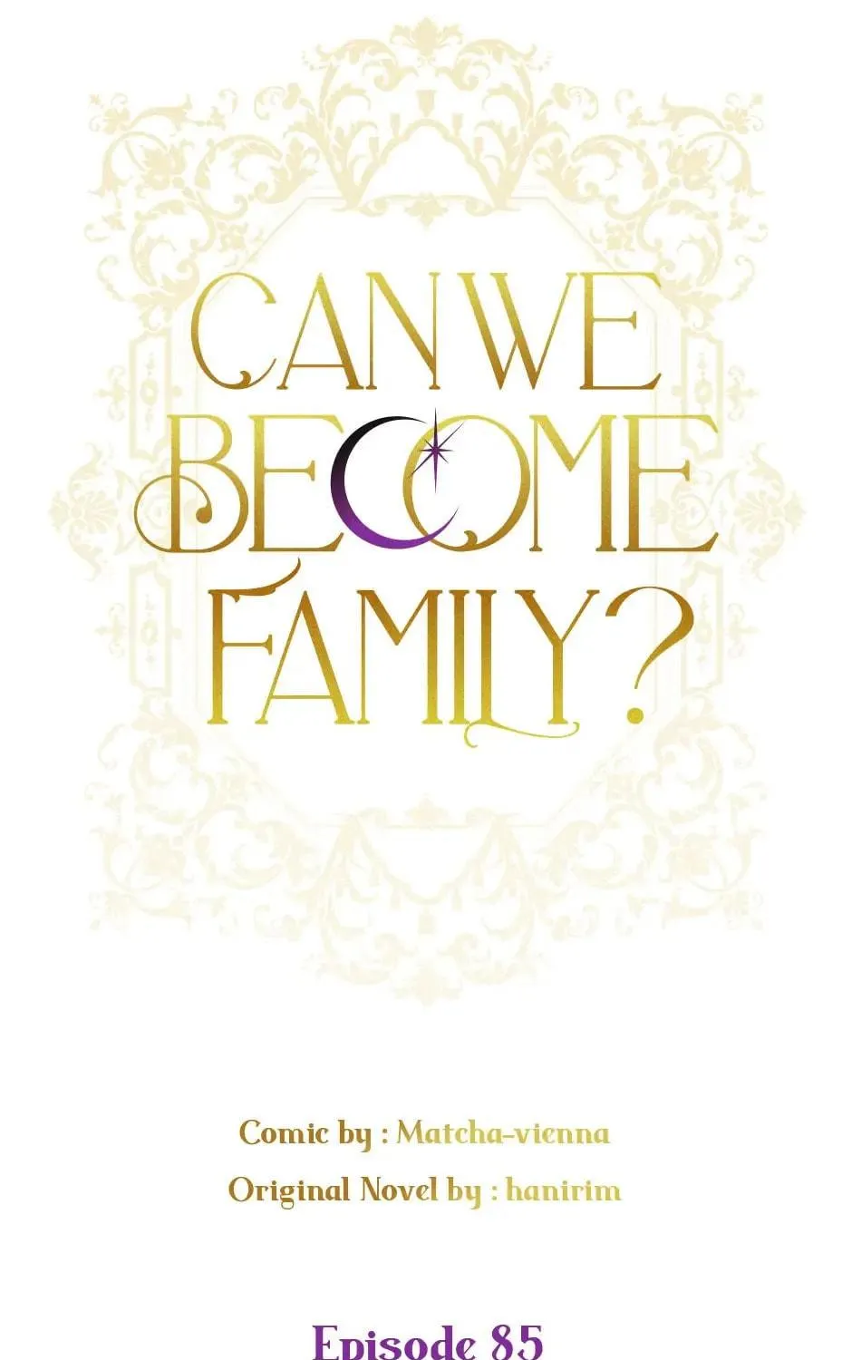 Can We Become Family? Chapter 85 page 47 - 