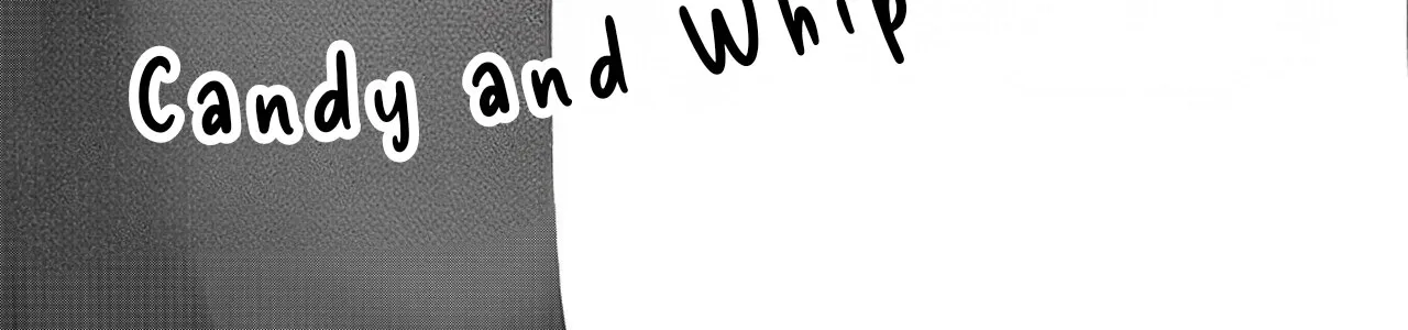 Read Candy and Whip chapter 7 image 67 on Lezhin