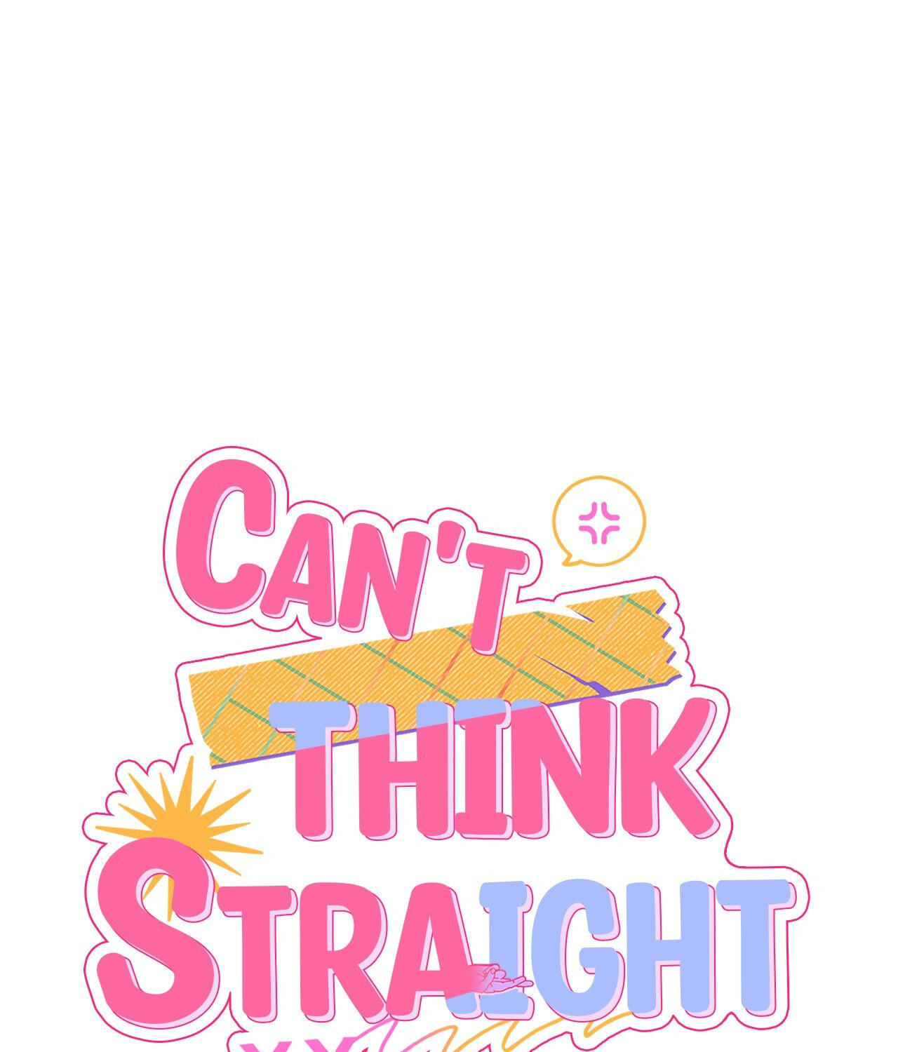 Can't Think Straight Chapter 90 page 1 - 