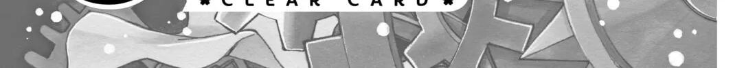 Read Cardcaptor Sakura: Clear Card Arc chapter 23 image 1 on Lezhin
