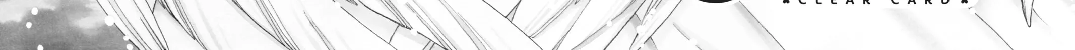 Read Cardcaptor Sakura: Clear Card Arc chapter 37 image 1 on Lezhin