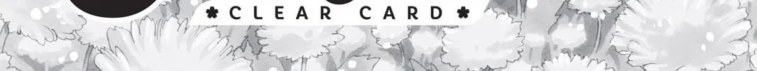 Read Cardcaptor Sakura: Clear Card Arc chapter 4 image 1 on Lezhin
